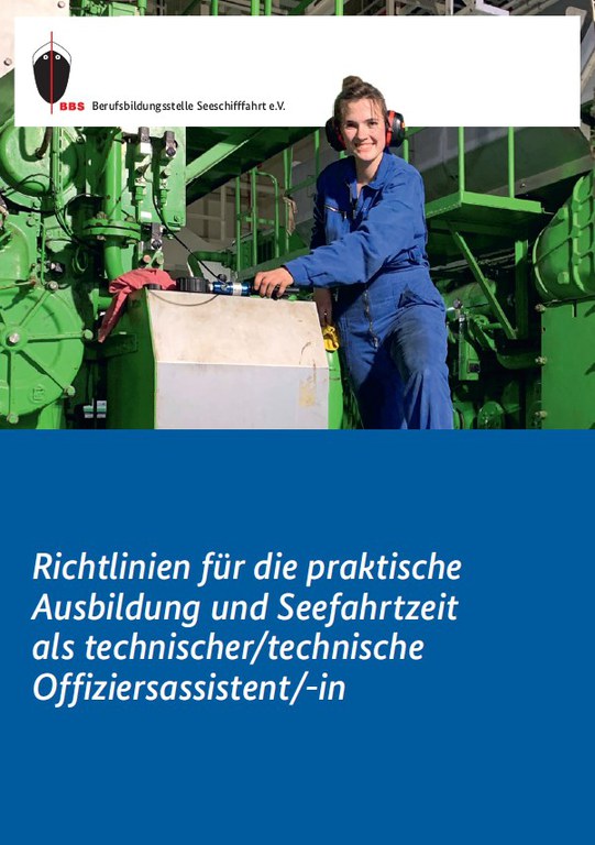 Neue Richtlinien für die praktische Ausbildung und Seefahrtzeit von Offiziersassistent*innen